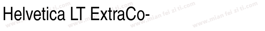 Helvetica LT ExtraCo字体转换